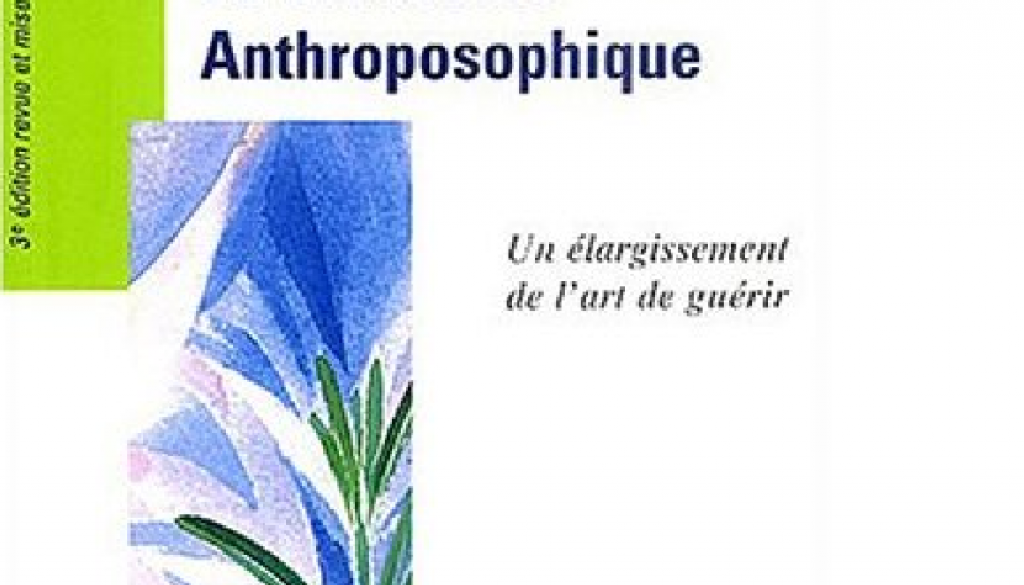 La Médecine Anthroposophique Apma - 